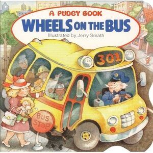 Wheels on the Bus -- Grosset & Dunlap